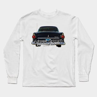 1955 Ford Fairlane Victoria Hardtop Coupe Long Sleeve T-Shirt